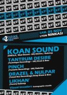 EZ! #3 : KOAN SOUND, TANTRUM DESIRE, PINCH, LIKHAN, DRAZEL & NULPAR