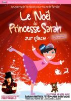 Noël de Princesse Sarah sur glace