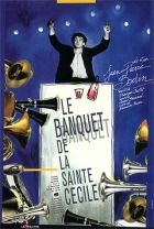 Le banquet de la Sainte-Cécile