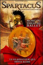 « Spartacus »  Moscou Theatre Ballet