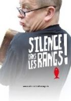 Silence dans les Rangs!