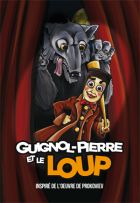 Guignol - Pierre et le loup