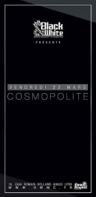 La Cosmopolite au Black And White