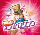 Village fant'artistique : une journée magique