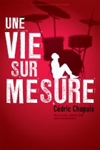 Une vie sur mesure