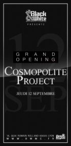 GRAND OPENING COSMOPOLITE PROJECT