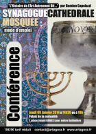 Synagogue Cathédrale Mosquée : mode d'emploi