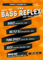 BASS REFLEX #17 - FUNK EFFECT, BUBZZ, MC FLY DJ, ASCO