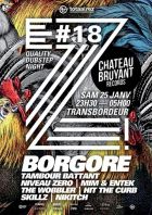 EZ! #18 - BORGORE, TAMBOUR BATTANT, NIVEAU ZERO, THE WOBBLER, MIM & ENTEK, SKILLZ, HIT THE CURB, NIKITCH