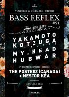 BASS REFLEX #21 spéciale Highlife Recordings - YAKAMOTO KOTZUGA, MY.HEAD, HUBWAR + THE POSTERZ, NESTOR KEA