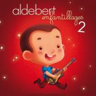 Aldebert - Enfantillages 2