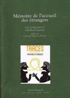 Mémoire de l'accueil des étrangers