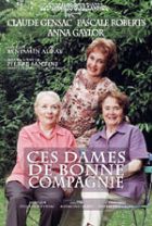 Ces dames de bonne compagnie