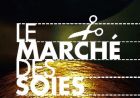 Le marché des soies