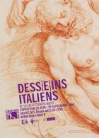 Dessins italiens du Musée des Beaux-Arts