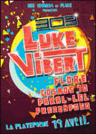 303 avec LUKE VIBERT + FLORE + COSMOS 70 + PARAL-LEL