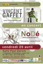 Vincent Gaffet et NoDé