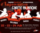 Tournoi International Improvisation Théâtrale  CARTE BLANCHE