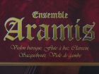 Ensemble Aramis - 