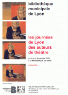 Les journées de Lyon des auteurs de théâtre 2008