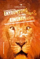 Ényounyong-le moustique et Eimgbem-le lion