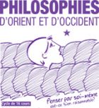 Présentation: Philosophies comparées d'orient et d'occident