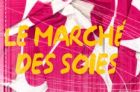 Marché des Soies 2011