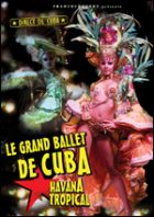 Le Grand Ballet de Cuba